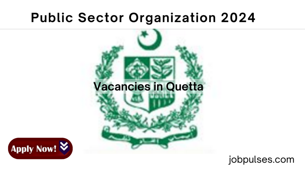 Vacancies in Quetta